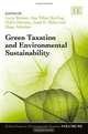 Green Taxation and Environmental Sustainability (Critical Issues in Environmental Taxation series), Larry Kreiser, Ana Yabar Sterling, Pedro Herrera, Janet E. Milne, Hope Ashiabor 