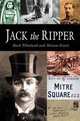 Jack the Ripper, Mark Whitehead, Miriam Rivett 