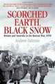 Scorched Earth, Black Snow: Britain and Australia in the Korean War, 1950, Andrew Salmon 