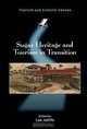 Sugar Heritage and Tourism in Transition (Tourism and Cultural Change), 
