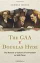 The GAA v Douglass Hyde: The Removal of Ireland