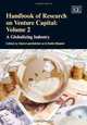 Handbook of Research on Venture Capital: A Globalizing Industry Volume 2 (Elgar Original Reference), Hans Landstrom, Colin Mason 