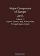 Major Companies of Europe: Cyprus, Greece, Italy, Israel, Malta, Portugal, Spain, Turkey, 