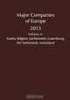 Major Companies of Europe: Austria, Belgium, Liechtenstein, Luxembourg, The Netherlands, Switzerland, 
