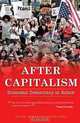 After Capitalism: Economic Democracy in Action, Dada Maheshvarananda 