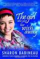 The Girl Who Gave Her Wish Away, Sharon Babineau 