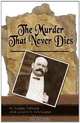 The Murder that Never Dies, Laurie Palazzolo Eudon Holland 