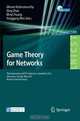 Game Theory for Networks: Third International ICST Conference, GameNets 2012, Vancouver, Canada, May 24-26, 2012, Revised Selected Papers (Lecture ... and Telecommunications Engineering), 