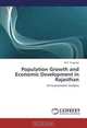 Population Growth and Economic Development in Rajasthan, M.R. Singariya 