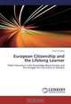 European Citizenship and the Lifelong Learner: Public Education in the Knowledge Based Society and the Struggle for Curriculum in Slovakia, Peter Zavodny 