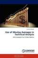 Use of Moving Averages In Technical Analysis: With Examples From Global Markets, Hemant Kanade 