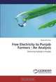 Free Electricity to Punjab Farmers : An Analysis: Electricity Subsidy in Punjab, Rajwinder Kaur 