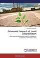 Economic Impact of Land Degradation: With special reference to SIPCOT Complex in Cuddalore, Tamilnadu, India, Srinivasan Senthilvel 