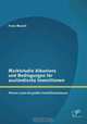 Marktstudie Albaniens und Bedingungen fur auslandische Investitionen: Kleines Land mit gro?en Investitionschancen (German Edition), Franc Musolli 
