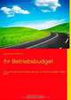 Ihr Betriebsbudget (German Edition), Johannes Nefischer 