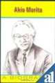 Akio Morita: A Biography, Spider Books 