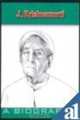 J. Krishnamurti: A Biography, Spider Books 