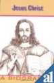 Jesus Christ: A Biography, Spider Books 
