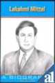 Lakshmi Mittal: A Biography, Spider Books 