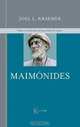 Maimonides: Vida y ensenanzas del gran filosofo judio (Spanish Edition), Joel L. Kraemer 