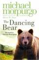 Dancing Bear (+ Audio CD), Morpurgo Michael 