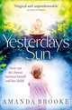 Yesterday's Sun, Brooke Amanda 