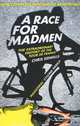 A Race for Madmen, Chriss Sidwells 