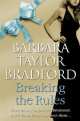 Breaking the rules, Barbara Taylor Bradford 
