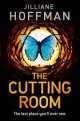 Cutting Room, Jilliane Hoffman 