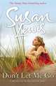 Don't Let Me Go, Lewis Susan 