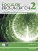 Focus on Pronunciation 2 (+ Audio CD), Lane Linda 