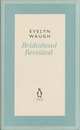 Brideshead Revisited, Evelyn Waugh 