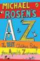Michael Rosen's A-Z. The best children's poetry, Rosen Michael 