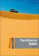 Dominoes 2. Drive To Dubai. New Edition, Till Julie 