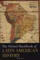 The Oxford Handbook of Latin American History, Jose C. Moya 
