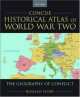 Concise Historical Atlas of World War Two, 
