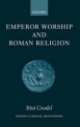 Emperor Worship and Roman Religion, Ittai Gradel 