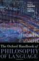 The Oxford Handbook of Philosophy of Language, Ernest Lepore 