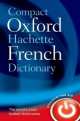 Compact Oxford-Hachette French Dictionary, 