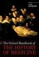 The Oxford Handbook of the History of Medicine, Mark Jackson 