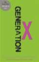 Generation X, Coupland Douglas 