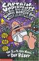 Captain Underpants And The Big, Bad Battle of the Bionic Booger Boy 1: Night of the Nasty Nostril Nuggets, Pilkey Dav 