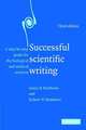 Successful Scientific Writing: A Step-by-Step Guide for the Biological and Medical Sciences, Matthews Janice R. 