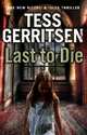 Last to Die (Rizzoli and Isles 10), Gerritsen Tess 