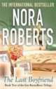 The Last Boyfriend, Nora Roberts 
