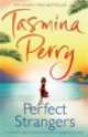 Perfect Strangers, Tasmina Perry 