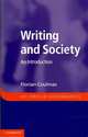 Writing and Society: An Introduction, Coulmas Florian 