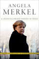 Angela Merkel: A Chancellorship Forged in Crisis, Crawford Alan 