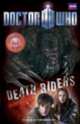 Doctor Who 1. Heart of Stone. Death Riders, 
