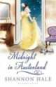 Midnight in Austenland, Shannon Hale 